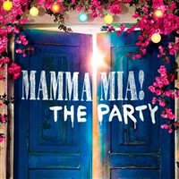 2025 - Mamma Mia the Party & London